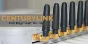 CenturyLink Bill Payment Guide