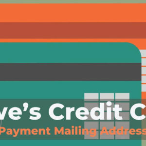 Lowes Credit Card Payment Mailing Address - FeaturedImage