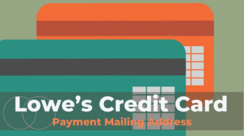 Lowes Credit Card Payment Mailing Address - FeaturedImage